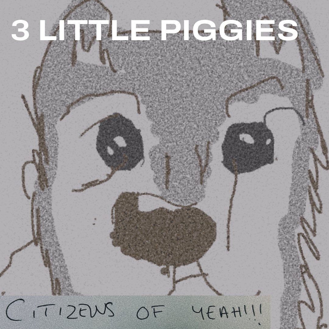 3-little-piggies-citizens-of-yeah